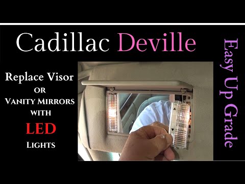 Cadillac | Deville | Visor or Vanity Mirrors | Replace Burnt out | LED | Bulb | Replacement | DIY