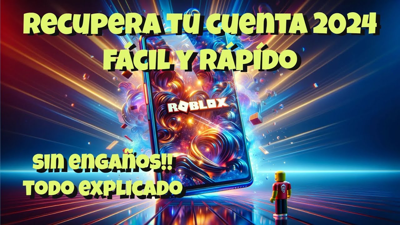 Roblox: cómo recuperar tu cuenta