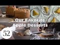 Our Favorite Apple Desserts
