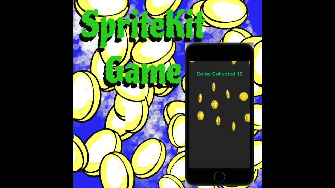 SpriteKit Game Coin Collecting Game YouTube