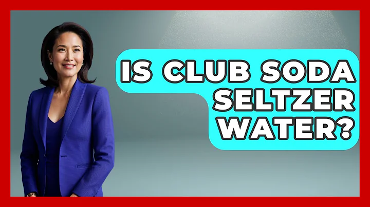 Is Club Soda Seltzer Water? - Beverage Buff