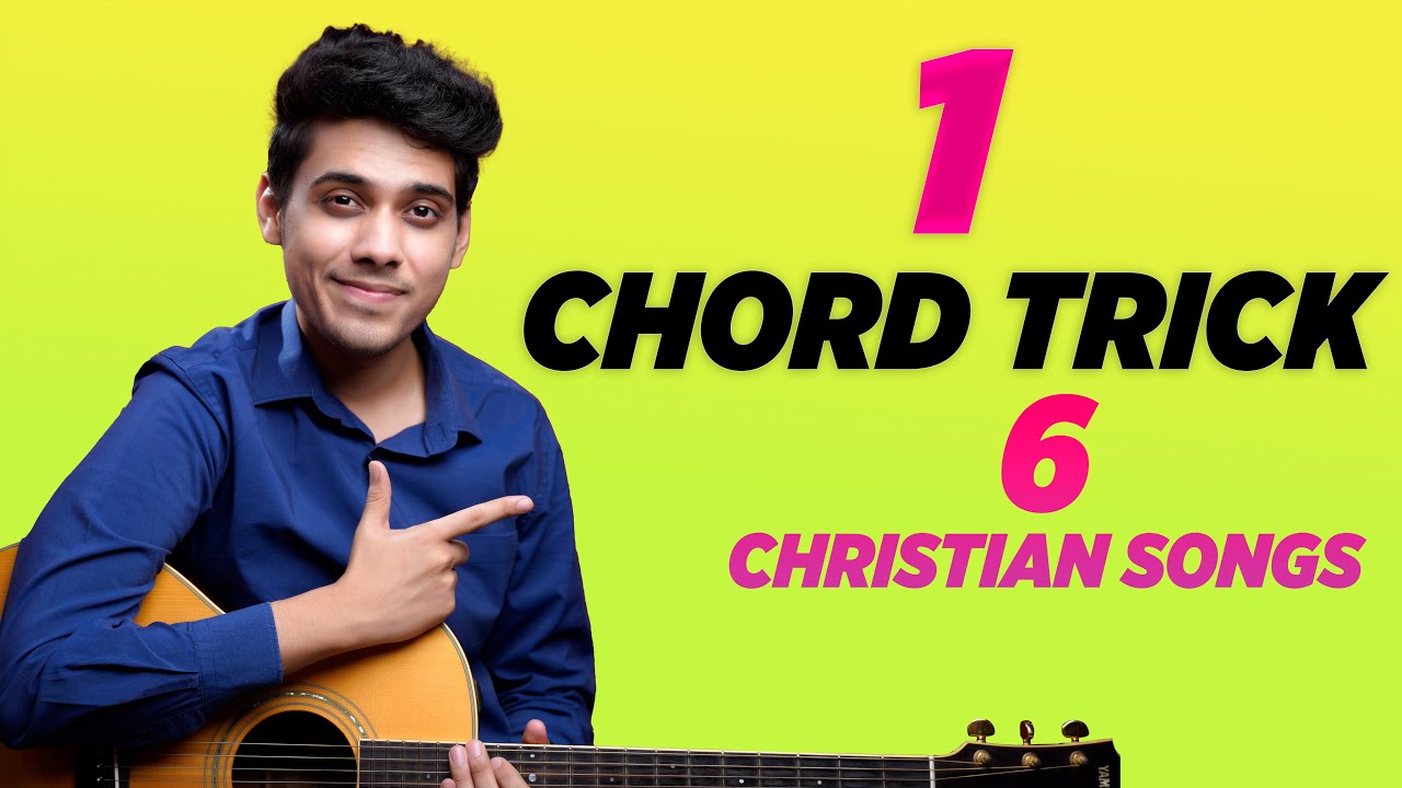 1 Chord Trick   6 Hindi Christian Songs on Guitar  Yeshu Ke Geet