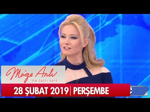 Müge Anlı ile Tatlı Sert 28 Şubat 2019 Perşembe - Tek Parça