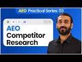 Session7: AEO Competitor Research And Finalization