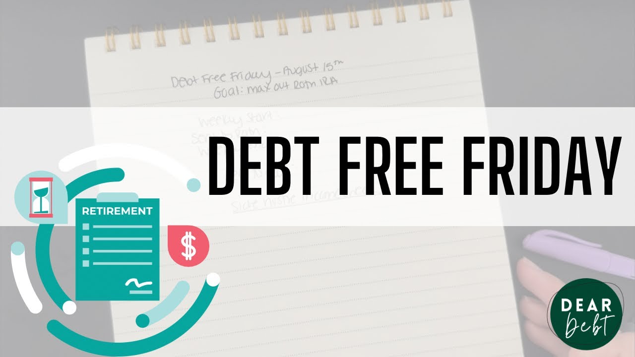 Debt Free Friday | Why we action our financial goals EVERY single week!