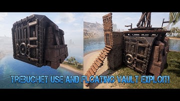 Floating Vault Exploit??? Vault Trebuchet Raid Tower! Conan Exiles