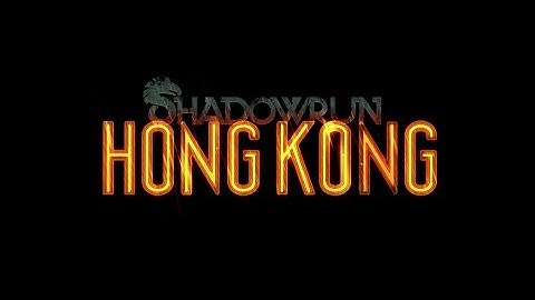 Shadowrun: Hong Kong - Teaser Trailer
