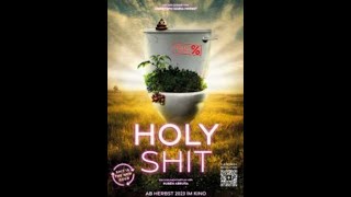 Holy Shit  - Full Dokumentation