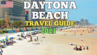 Daytona Beach Travel Guide 2023  Best Places to Visit in Daytona Beach Florida USA in 2023