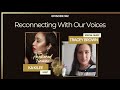 Reconnecting with our voices with tracey brown