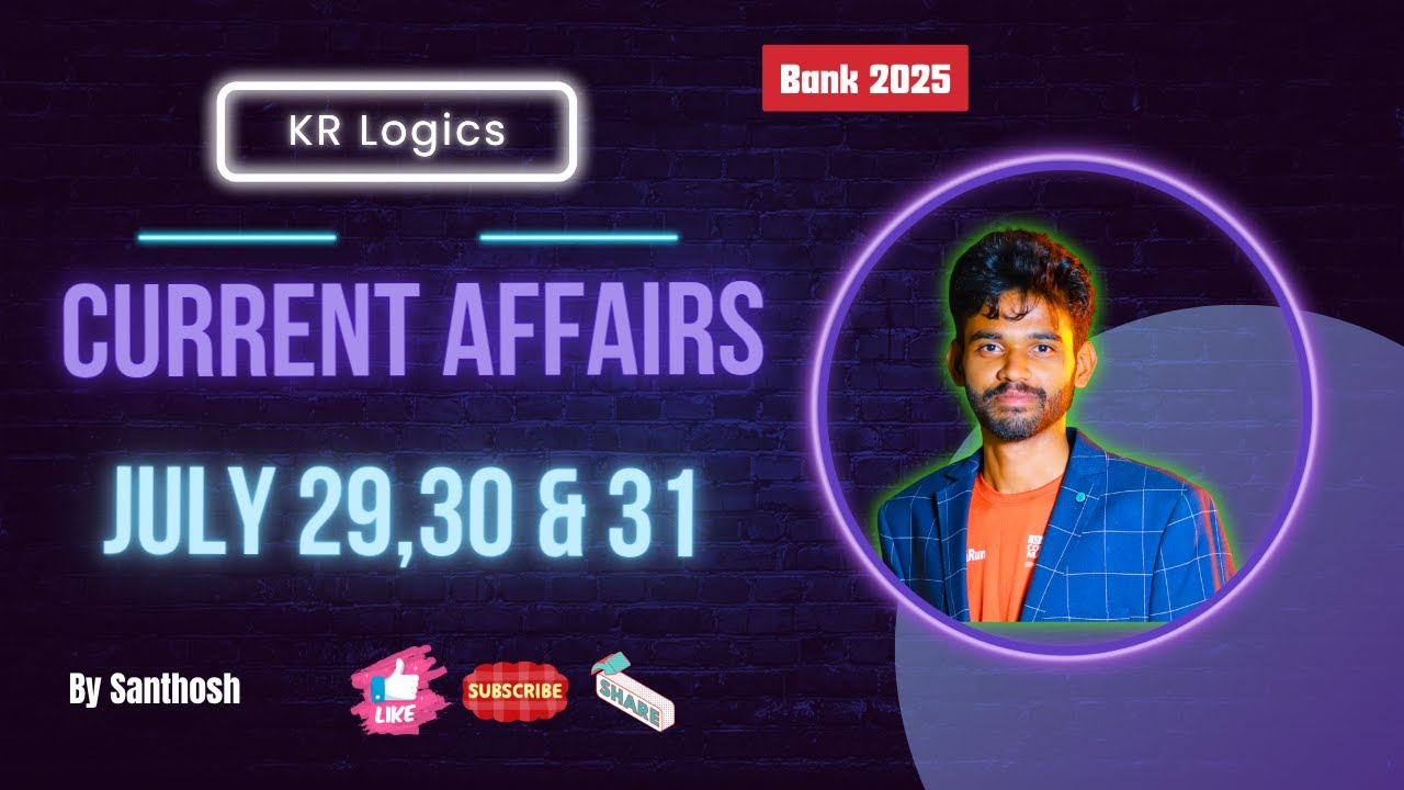 "July 29, 30 & 31, 2025 Current Affairs 🔥 Top GK Questions for SBI, IBPS, RBI!"