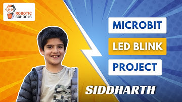 SIMPLE MICROBIT PROJECT FOR BEGINNERS| LED BLINK | Robotics and Coding for Kids | RoboticSchools