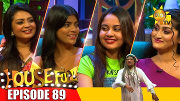 HOUSE FULL | Episode 89 | 2024-07-19| Hiru TV
