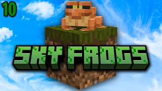 Minecraft: Sky Frog Survival Ep. 10 - Apotheosifying