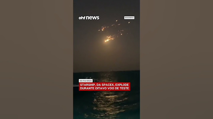 #Starship, da #SpaceX, explode sobre o mar do #Caribe | #elonmusk #noticias