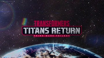 Transformers  Titans Return 2017 E-pisode 3  Part 02
