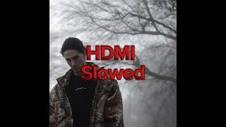 HDMI (Slowed)