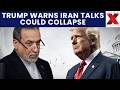 Trump Iran negotiations | World Report | NewsX World