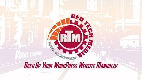 How To BackUp A WordPress Website Manually in HD