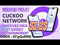 Cuckoo network  nouveau projet minierinscrivezvous et rclamez le bonus de 522