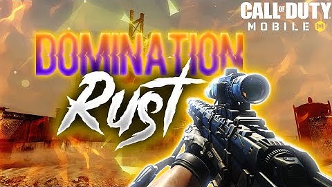 Domination Rust | MP Match | CoD Mobile