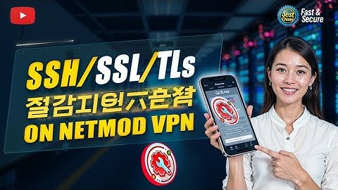 How to Set Up SSH/SSL/TLS on Netmod VPN | Fast & Secure Connection Tutorial