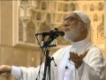 وما أدراك ما ليلة القدر خطبة الجمعة 18 7 2014 الجزء الأول