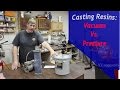 Can I Use Vacuum Instead of A Pressure Pot to Cast Resins With?
