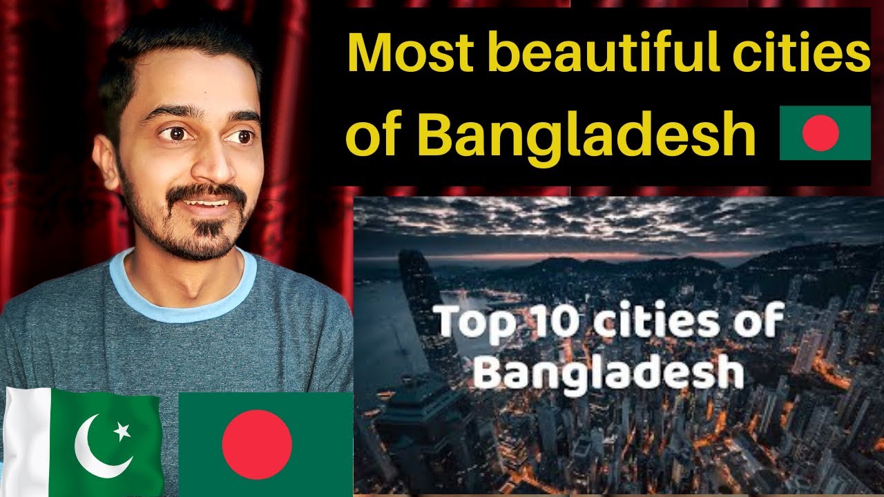 Pakistani Reaction on Top 10 Cities of Bangladesh । Thrilling Reactions
