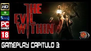 The Evil Within Guia español Pro - Gameplay Walkthrough Capitulo 3 &quot; Las Garras de la Horda &quot;