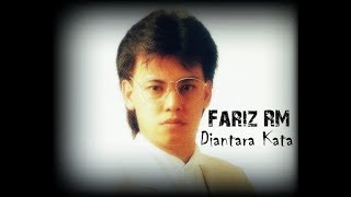 Fariz RM - Diantara Kata (with lyrics)