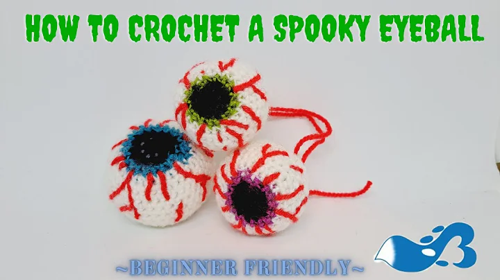 Spooky Eyeball Crochet Tutorial for Halloween