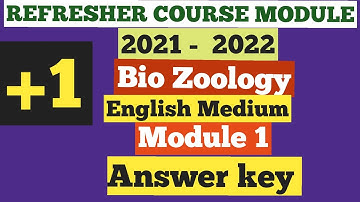 11th EM Bio Zoology Refresher Course Module 1 Answer key 1