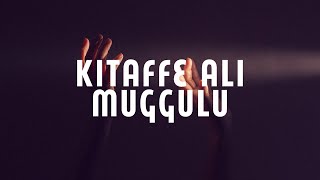 Kitaffe Ali Muggulu (Lyrics)