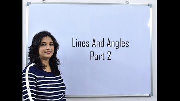 Class 7 CBSE NCERT Maths | Chapter 5 Lines And Angles | Part 2