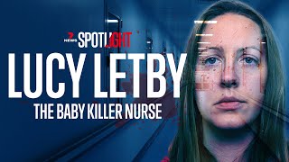 The chilling crimes of Lucy Letby: The Baby Killer Nurse | Full Documentary