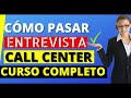 ENTRENAMIENTO PARA CALL CENTER EN INGLÉS | CURSO COMPLETO | 2021