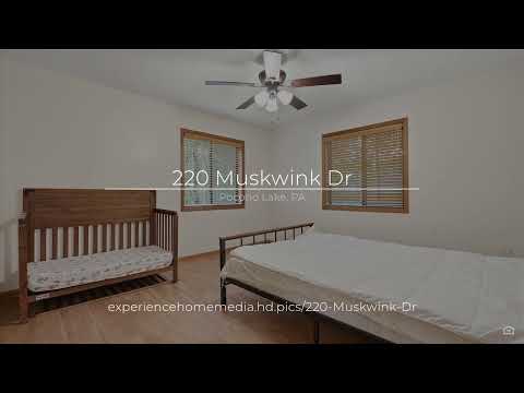 220 Muskwink Dr, Pocono Lake, PA home video tour