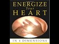 The 4 Dimensions of the Heart: a Sufi Teaching