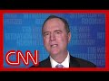 Rep. Adam Schiff: This is a shocking betrayal of our democracy