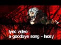 Lyrics lacey games  a goodbye song