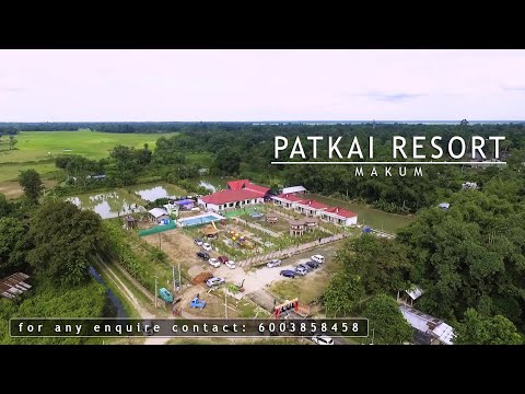 PATKAI RESORT (Makum)