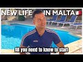 How to Start Your Life in MALTA