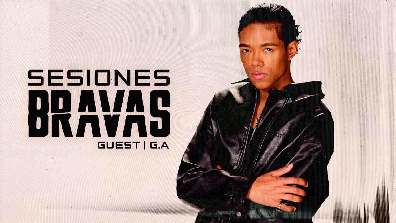 Sesión Brava #8: Special Guest G.A