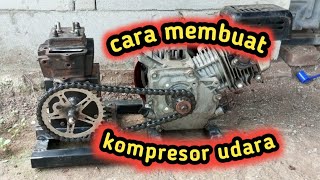 cara membuat kompresor udara dari barang bekas / make air compressor / tutorial