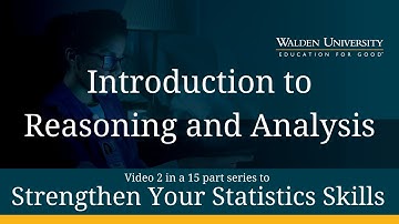 Strengthen Your Stats Skills: Introduction to Reasoning and Analysis