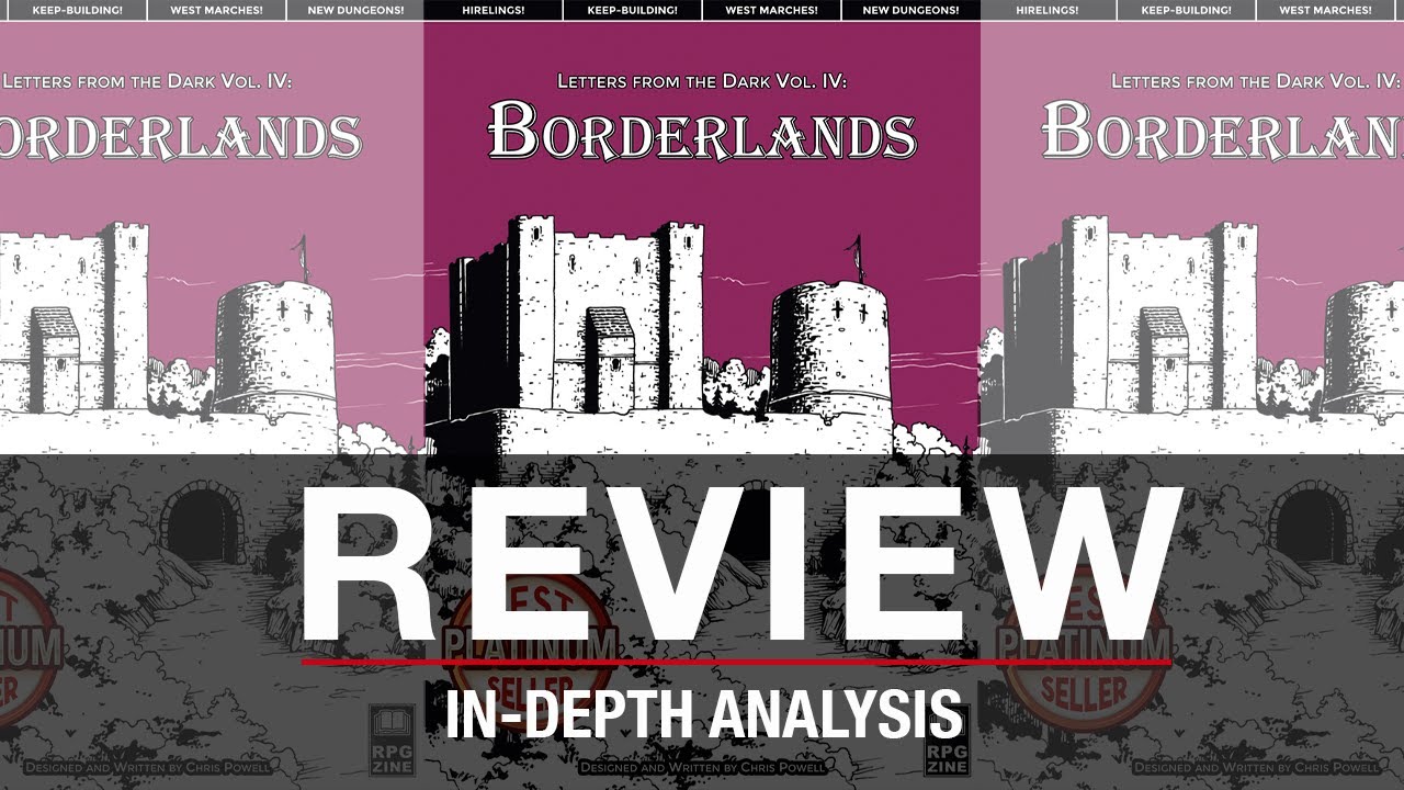 Letters from the Dark Vol. IV: Borderlands for Shadowdark: Обзор и разбор.