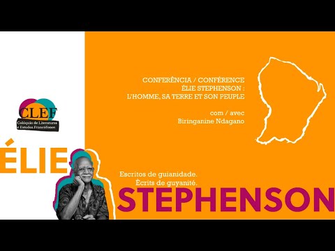 Conferência - Élie Stephenson: l'homme, sa terre et son peuple