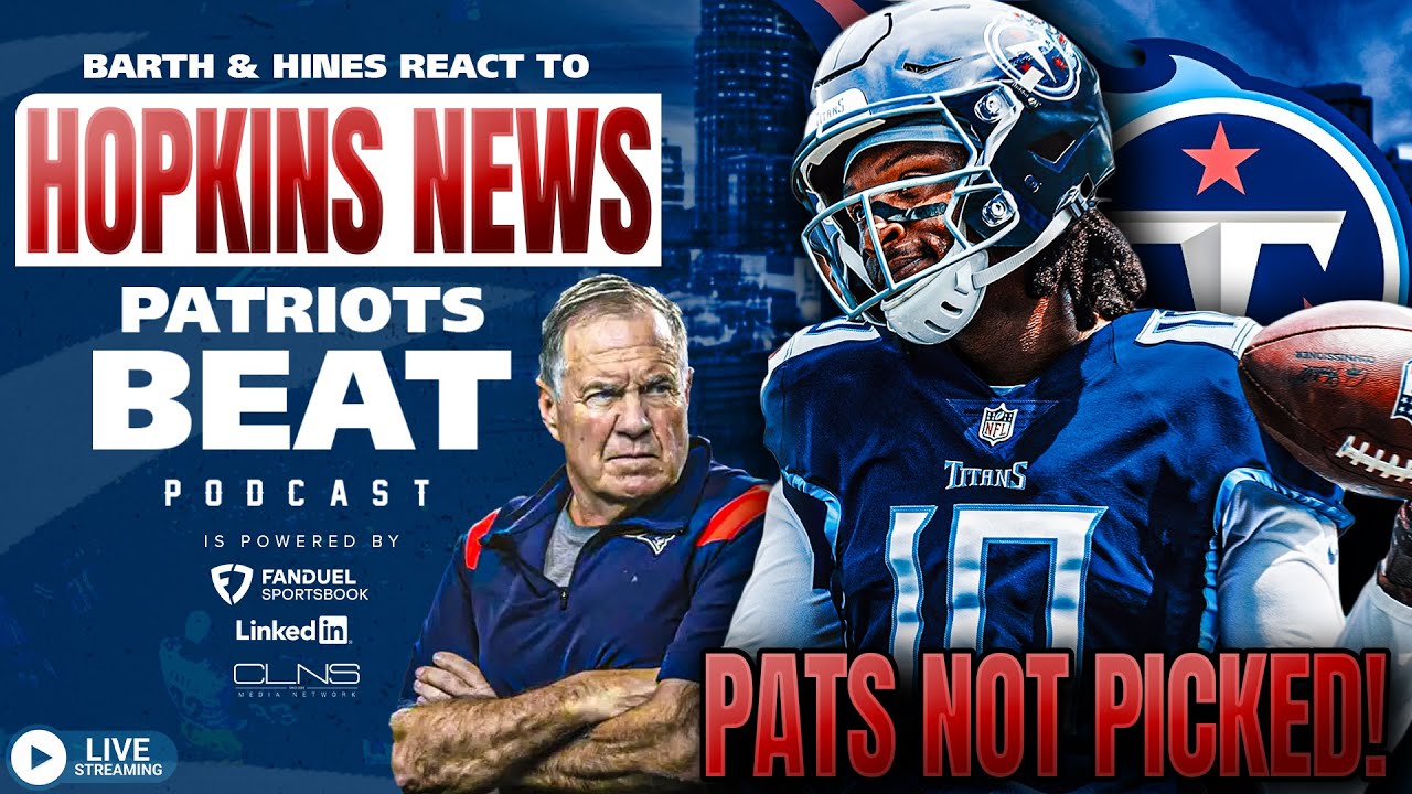 LIVE Patriots Beat: DeAndre Hopkins Signs with Titans + Q&A 