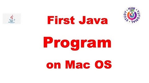 How Run Java First Program on Mac OS Full Video